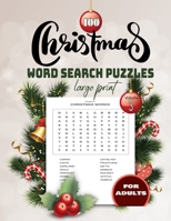 100 christmas word search Puzzles large print Volume 3 for adults: Holiday Puzzle Book with Answers Large Print 129 pages B08LNLCJWR Book Cover