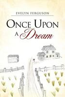 Once Upon a Dream 1609576845 Book Cover