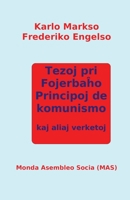 Tezoj pri Fojerba&#293;o, Principoj de komunismo kaj aliaj verketoj 2369602252 Book Cover