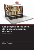 Les progrès et les défis de l'enseignement à distance: Recueil d'articles (French Edition) 6206821447 Book Cover