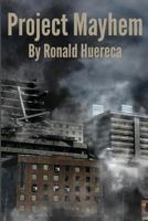 Project Mayhem 1533366403 Book Cover