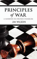 Principles of War: Thoughts on Strategic Evangelism 1882840054 Book Cover