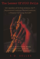 The Lesser of 2(00) Evils 163777687X Book Cover
