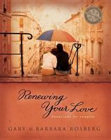 Renewing Your Love: Devotions for Couples 0842373462 Book Cover