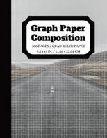 Graph Paper Composition: Squared Graphing Paper Blank Notebook - Quad Ruled - 5 squares per inch - 100 pages - 8.5 x 11 in. 1096976374 Book Cover