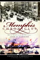 Memphis Chronicles: Bits of History from the Best Times 159629714X Book Cover