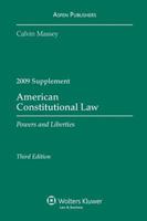 American Constitutional Law: Powers and Liberties, 2009 Supplement 0735579911 Book Cover