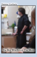 The Boy Who Loved the Moon 1740277783 Book Cover