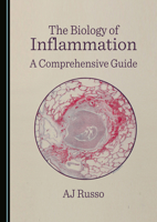 The Biology of Inflammation: A Comprehensive Guide 1036444139 Book Cover