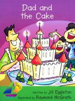 Dad and the Cake: Leveled Reader 0757893201 Book Cover