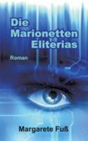 Die Marionetten Eliterias 3837035328 Book Cover