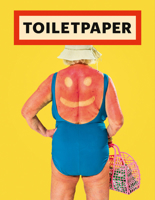 Toilet Paper: Issue 21 8862088671 Book Cover