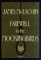 Farewell to the Mockingbirds 0965666190 Book Cover