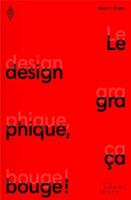 Le design graphique, ça bouge ! 2897941278 Book Cover