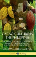 Cacao culture in the Philippines 035973264X Book Cover