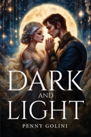 Dark And Light 1805107356 Book Cover