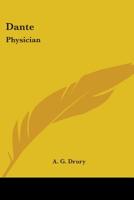 Dante: Physician 1163227560 Book Cover
