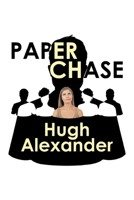 Paper Chase B0CB5S5PK4 Book Cover