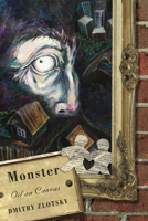 Monster: Oil on Canvas 193524809X Book Cover