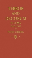 Terror and Decorum: Poems, 1940-1948 0837162963 Book Cover