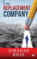 The Replacement Company 1647836131 Book Cover