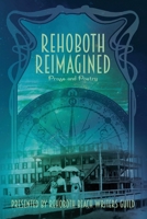 Rehoboth Reimagined 1546855793 Book Cover