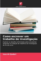 Como escrever um trabalho de investigação (Portuguese Edition) 6208597749 Book Cover
