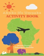 Akụkọ Ifo Ụmụaka Children's Activity Book B096Z8H1RT Book Cover