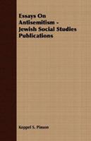 Essays on Antisemitism - Jewish Social Studies Publications 140670346X Book Cover