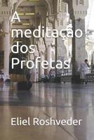 A medita��o dos Profetas 1080532447 Book Cover