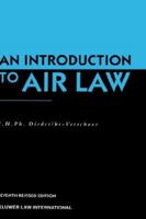 An Introduction to Air Law 9041104089 Book Cover