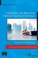 L'obligation de délivrance dans les baux commerciaux (Logiques Juridiques) (French Edition) 2343223807 Book Cover