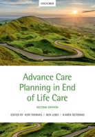 Advance Care Planning in End of Life Care 0198802137 Book Cover