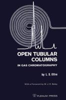 Open Tubular Columns in Gas Chromatography 0306301881 Book Cover