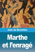Marthe et l'enragé (French Edition) 2379763909 Book Cover