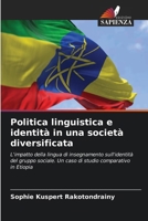 Politica linguistica e identità in una società diversificata (Italian Edition) 6208115620 Book Cover