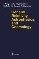 General Relativity, Astrophysics, and Cosmology 038740628X Book Cover