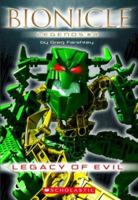 Legacy Of Evil (Bionicle Legends) 0439828074 Book Cover