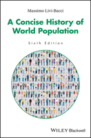 A Concise History of World Population 1405146966 Book Cover