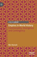 Empires in World History: Commonality, Divergence and Contingency 981161539X Book Cover