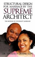 Structural Design for Marriage by the Supreme Architect 1609576349 Book Cover