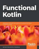 Functional Kotlin 1788476484 Book Cover