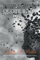 Mental MakeOver: Creating a Positive Mindset 098517675X Book Cover