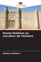 Russie-Bukhara au carrefour de l'histoire (French Edition) 6207669002 Book Cover