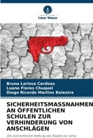 Sicherheitsmassnahmen an Öffentlichen Schulen Zur Verhinderung Von Anschlägen (German Edition) 620982935X Book Cover