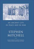 Cremna in Pisidia : An Ancient City in Peace and in War 0715626965 Book Cover