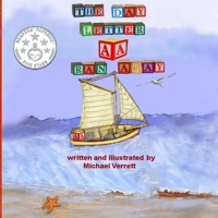 The Day Letter A Ran Away 1312155604 Book Cover
