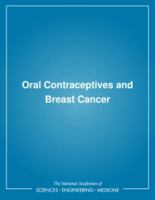 Oral Contraceptives & Breast Cancer 0309044936 Book Cover