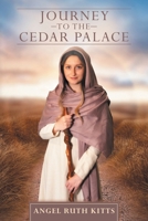 Journey to the Cedar Palace B0CQC68P24 Book Cover