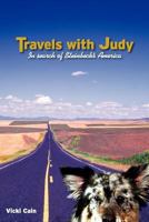 Travels with Judy: In Search of Steinbeck's America 1477465847 Book Cover